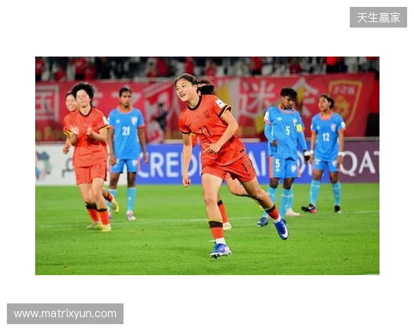 半场-U17中国女足2-0印度女足U17 黄沁怡破门刘雨希传射建功 半场-U17中国女足2-0印度女足U17 黄沁怡破门刘雨希传射建功
